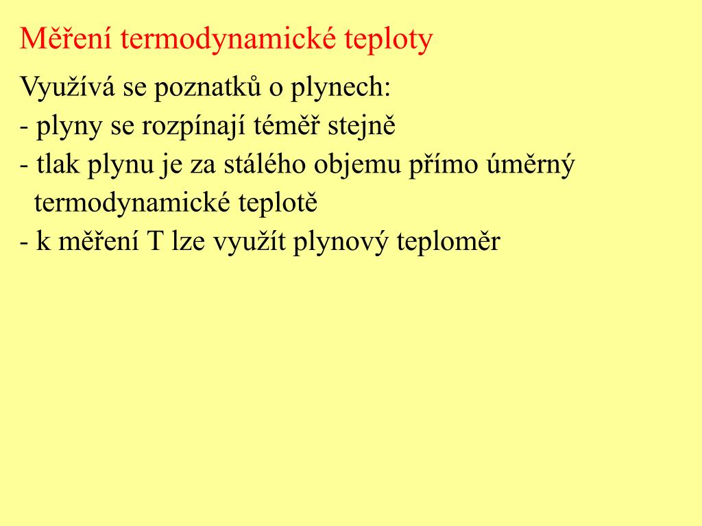 PPT - TERMODYNAMICKÁ TEPLOTA PowerPoint Presentation, free download -  ID:4189414