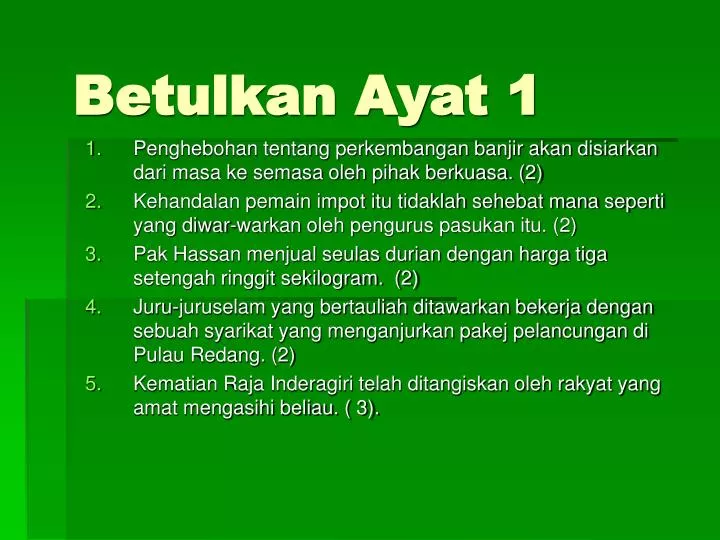 Ppt Betulkan Ayat 1 Powerpoint Presentation Free Download Id 4190177