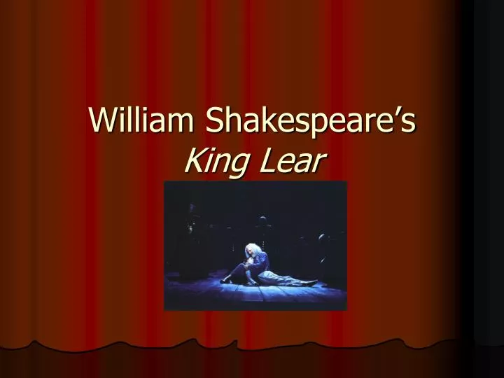 vision and its relevance in the play king lear by william shakespeare Get an answer for 'does king lear as a great play transcend time and stay relevant to any audience king lear quiz william shakespeare biography enotescom will. vision and its relevance in the play king lear by william shakespeare Get an answer for 'does king lear as a great play transcend time and stay relevant to any audience king lear quiz william shakespeare biography enotescom will.