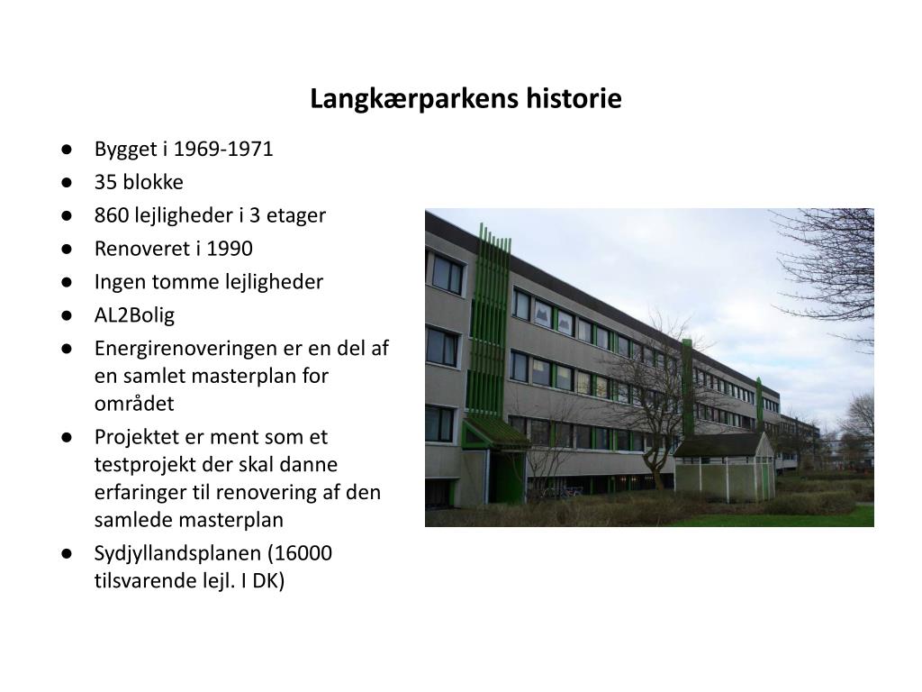 PPT - Eksempel på energirenovering Langkærparken, Tilst 2010 ...
