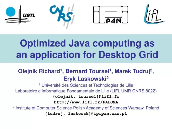 PPT - Optimized Java computing as an application for Desktop Grid ...