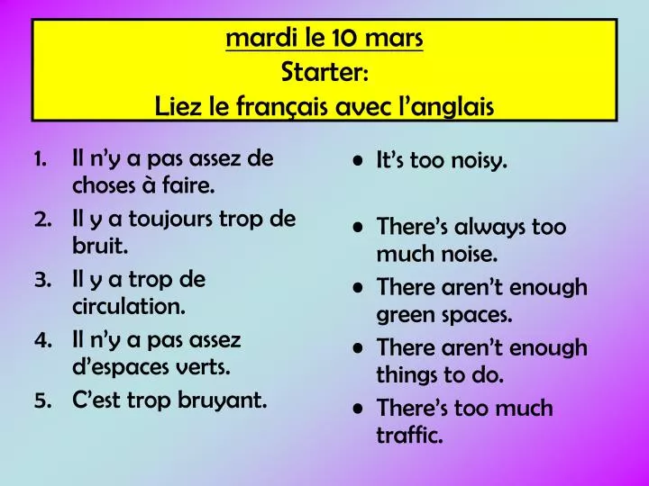PPT - mardi le 10 mars Starter: Liez le français avec l’anglais ...