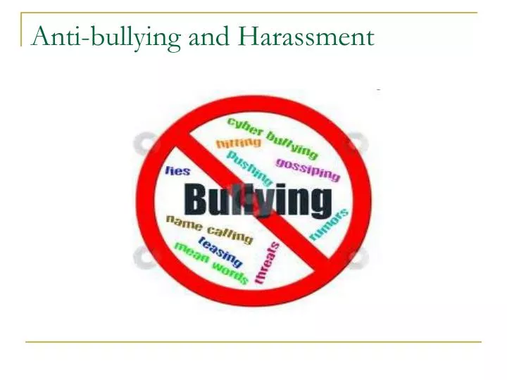 PPT Antibullying and Harassment PowerPoint Presentation, free