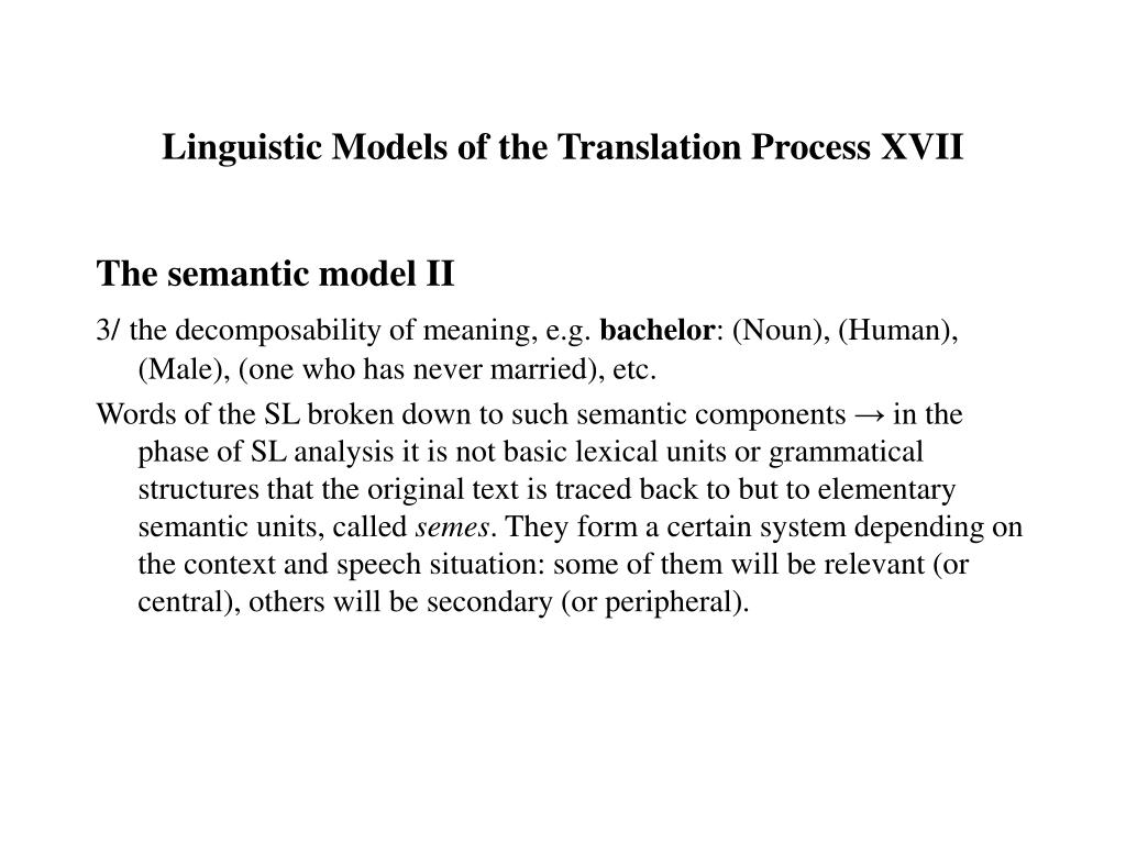 PPT - Linguistic Models of the Translation Process I PowerPoint ...