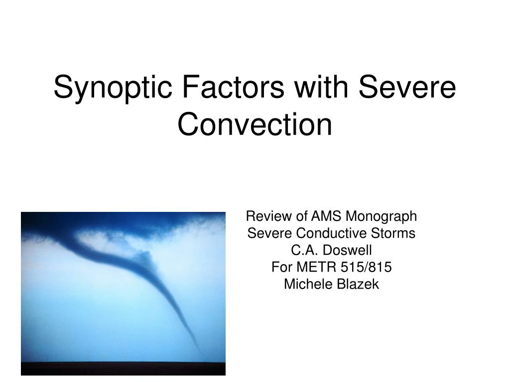 PPT Synoptic Factors with Severe Convection PowerPoint