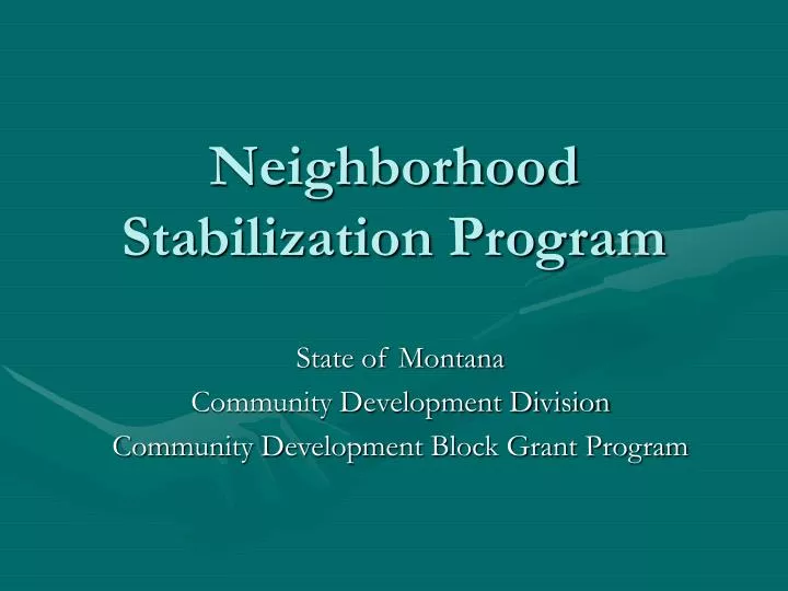 PPT Neighborhood Stabilization Program PowerPoint Presentation, free
