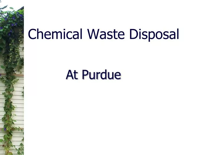 PPT Chemical Waste Disposal PowerPoint Presentation, free download