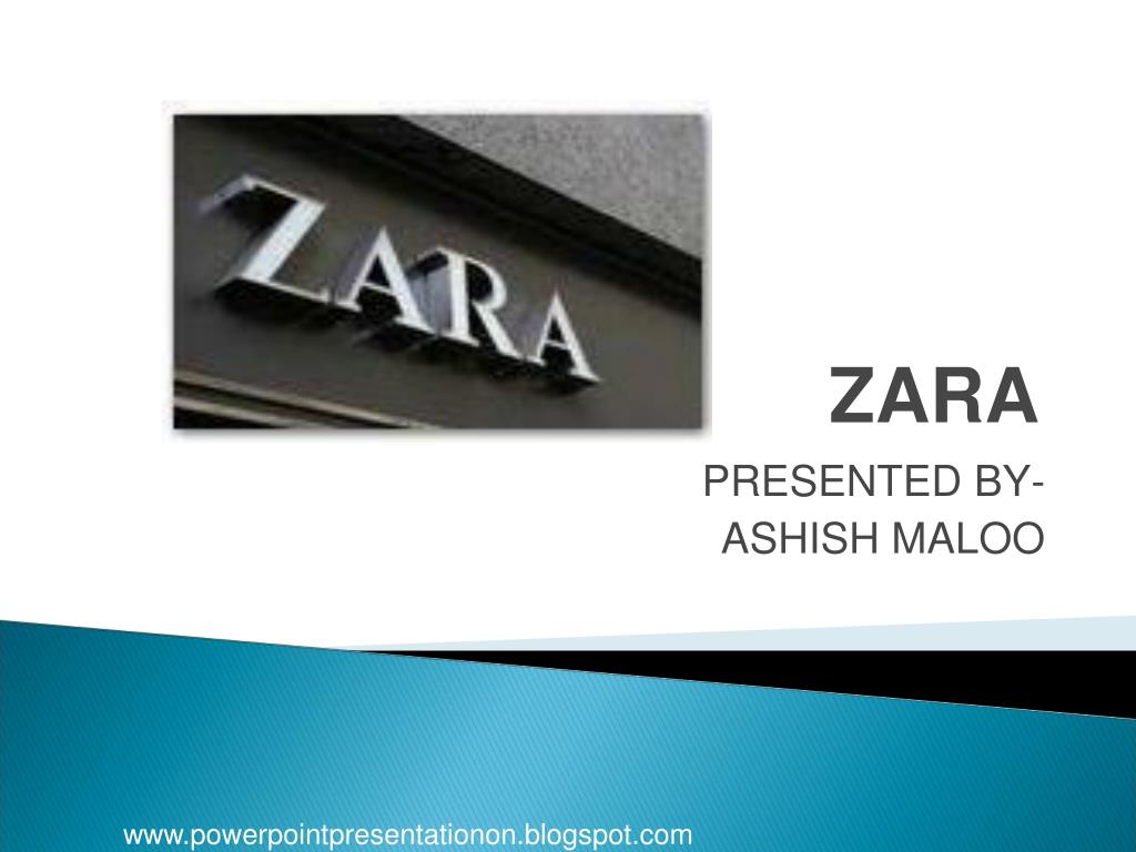 PPT - ZARA PowerPoint Presentation, free download - ID:4204722