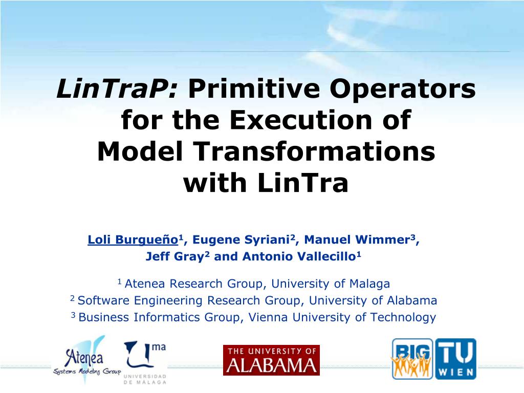 Lintrap Primitive Operators For The Execution Of Model Transformations With Lintra L 