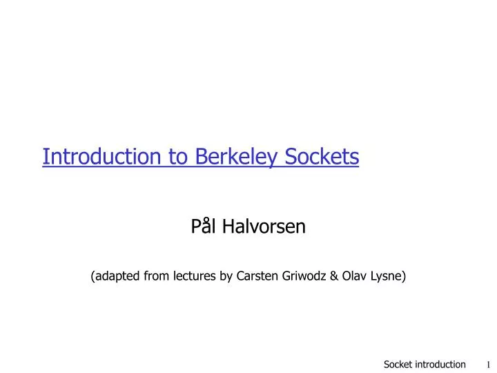 PPT - Introduction to Berkeley Sockets PowerPoint Presentation, free ...
