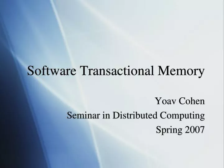 PPT - Software Transactional Memory PowerPoint Presentation, free ...