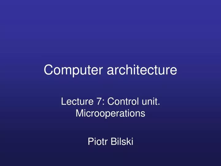 PPT - Computer architecture PowerPoint Presentation, free download - ID ...