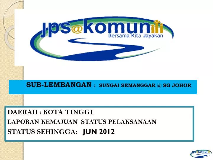 Ppt Sub Lembangan Sungai Semanggar Sg Johor Powerpoint Presentation Id 4209556