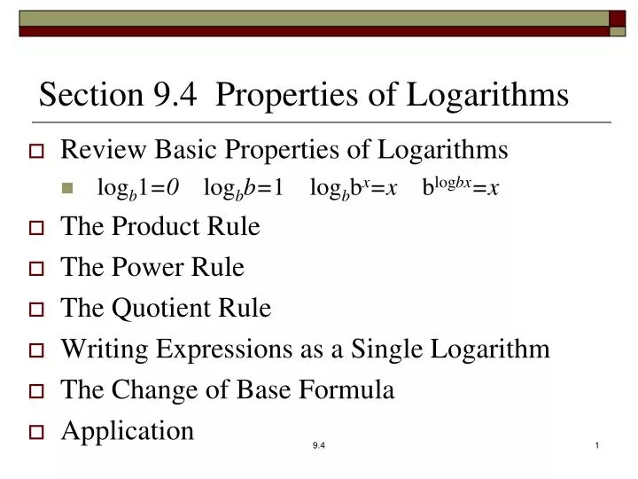 PPT - Section 9.4 Properties of Logarithms PowerPoint Presentation ...