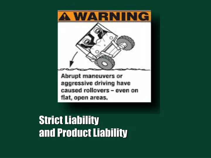 strict liability and product liability n.
