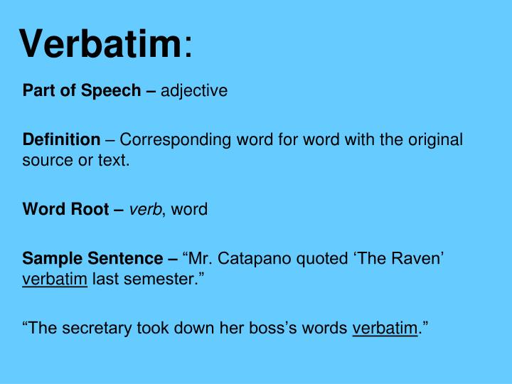 Verbatim Meaning