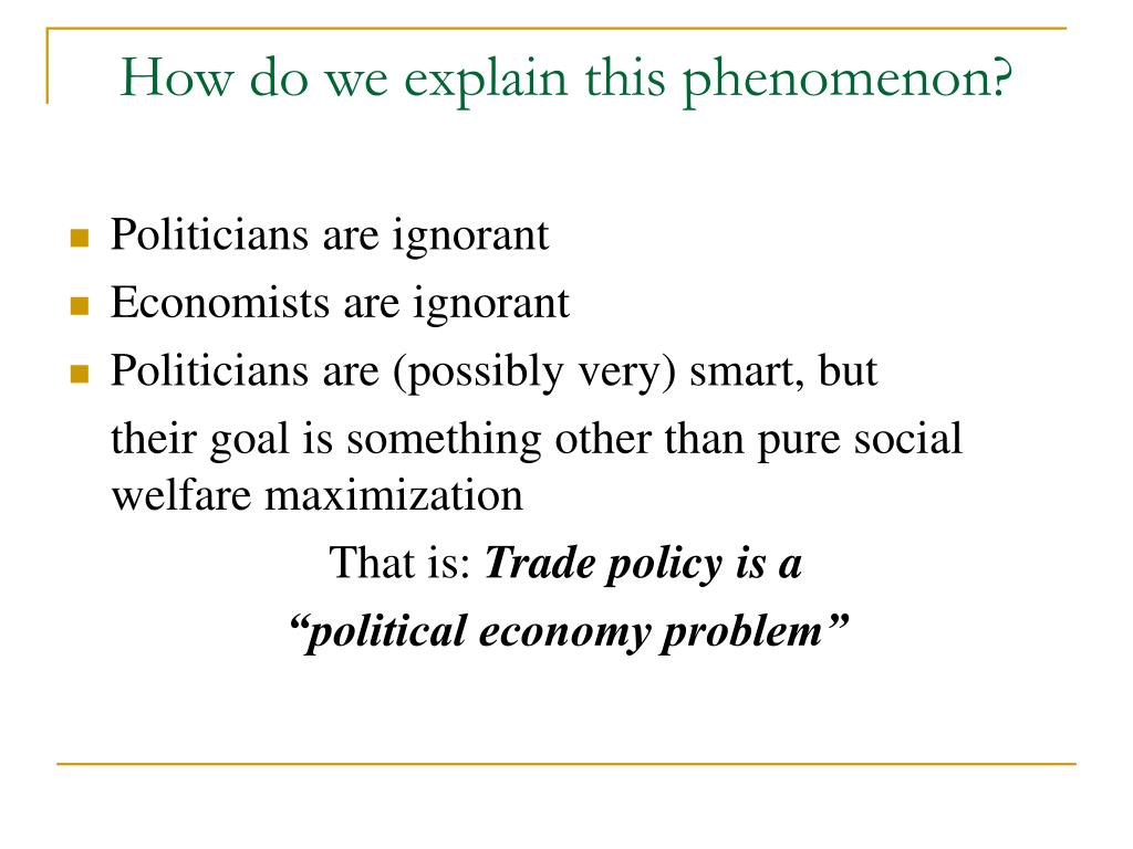 Ppt Political Economy Problems In The Analysis Of Trade - 