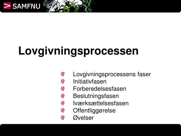 PPT - Lovgivningsprocessen PowerPoint Presentation, free download - ID ...