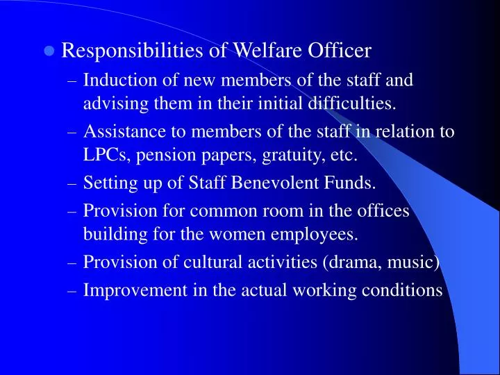 PPT Responsibilities of Welfare Officer PowerPoint Presentation, free