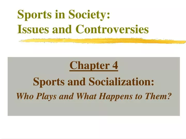 PPT Sports in Society Issues and Controversies PowerPoint