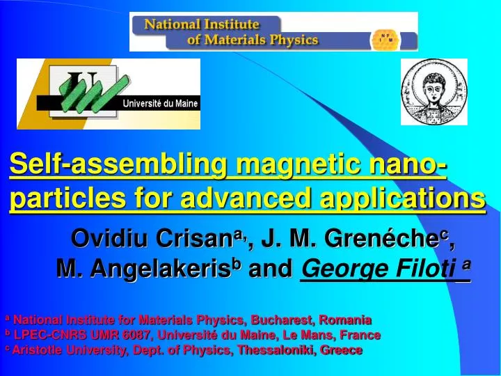 self assembling magnetic nano particles for advanced applications n.