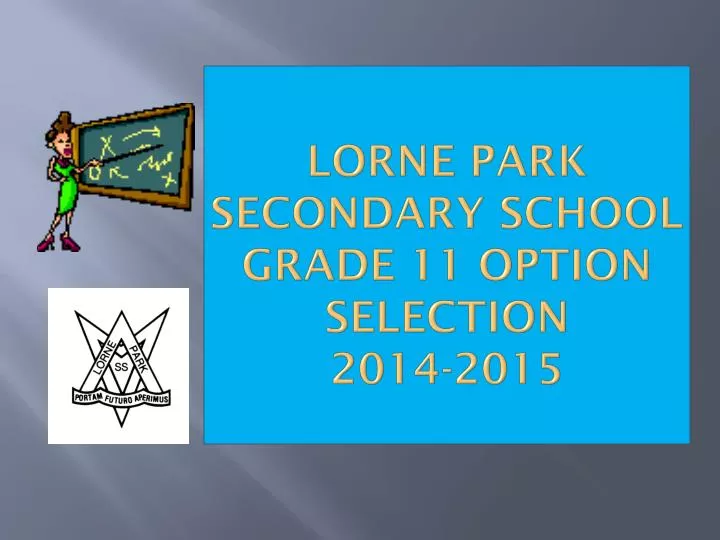 lorne park secondary school grade 11 option selection 2014 2015 n.