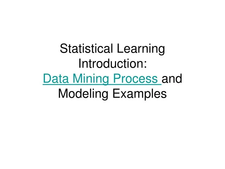 statistical learning and data mining