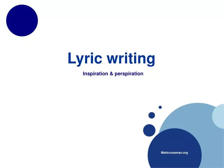PPT - Lyric writing PowerPoint Presentation, free download - ID:4218286