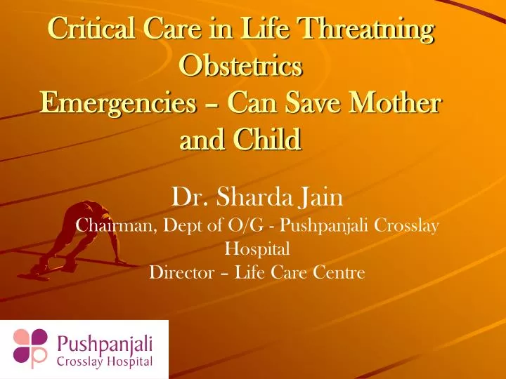 PPT Critical Care in Life Threatning Obstetrics Emergencies Can