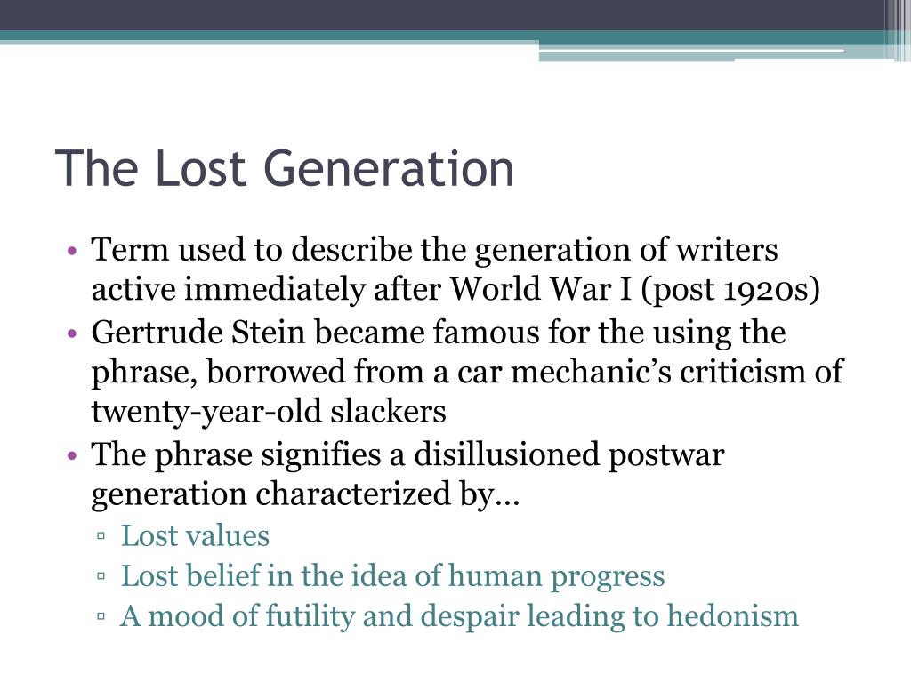 PPT - The Lost Generation PowerPoint Presentation - ID:4220611