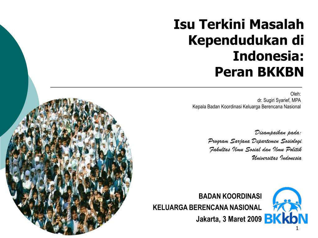 PPT  Isu Terkini Masalah Kependudukan di Indonesia Peran BKKBN