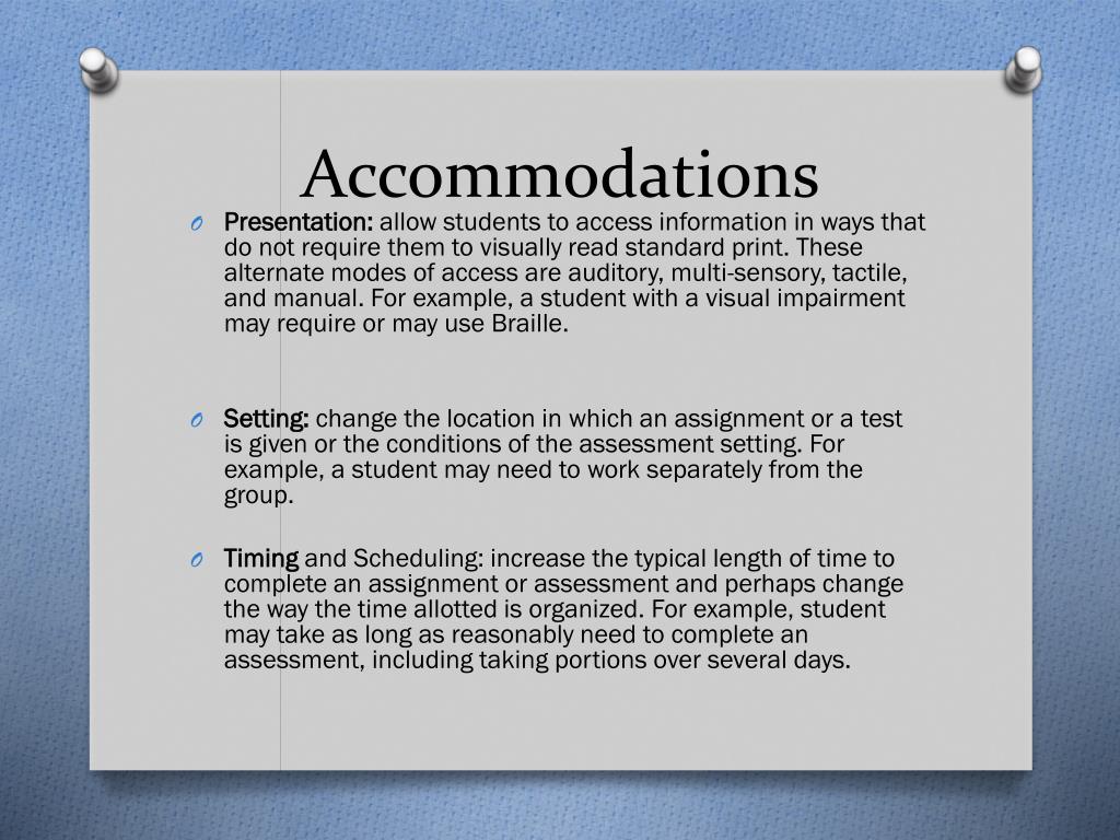 what are examples of presentation accommodations