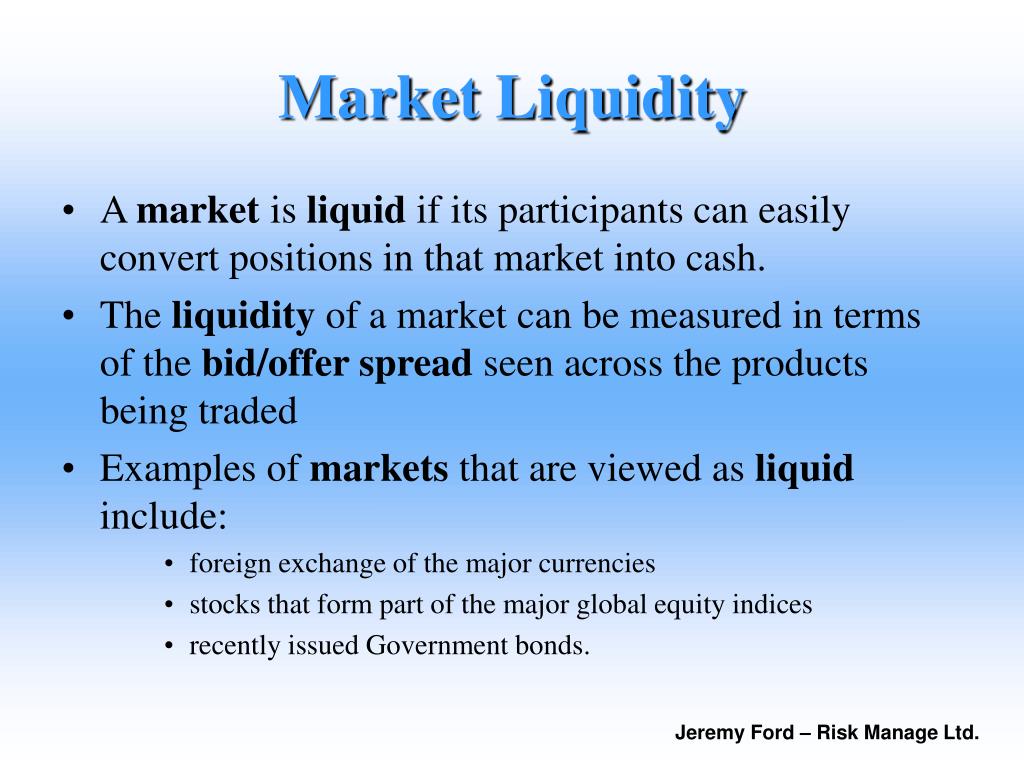 Market Liquidity