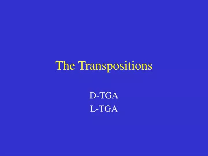 PPT - The Transpositions PowerPoint Presentation, free download - ID ...