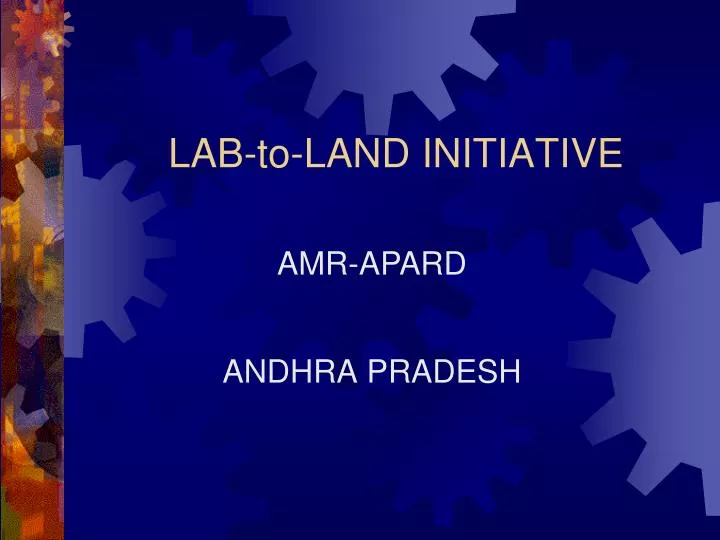 PPT LABtoLAND INITIATIVE PowerPoint Presentation, free download