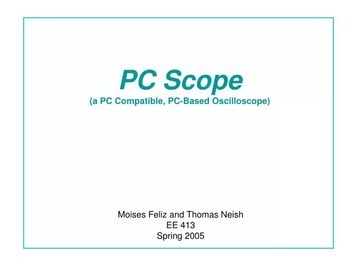 pc scope a pc compatible pc based oscilloscope n.