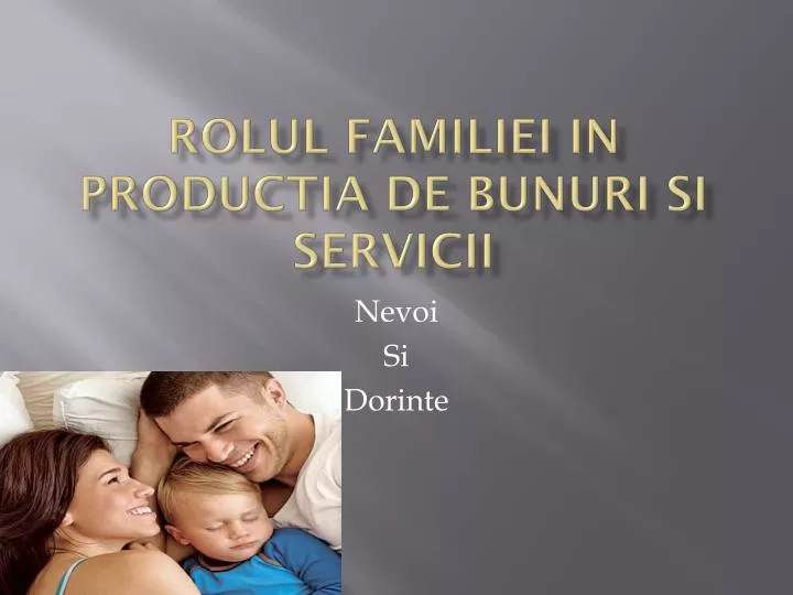 Rolul familiei in asigurarea succesului scolar