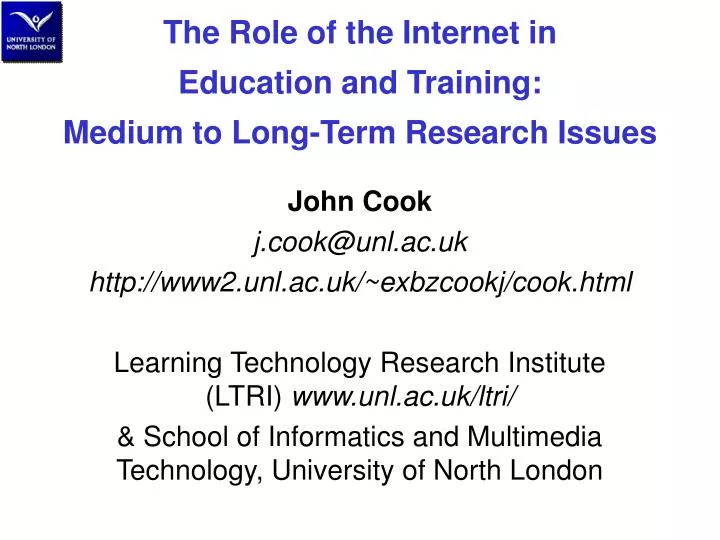 the role of the internet in education and training medium to long term research issues n.