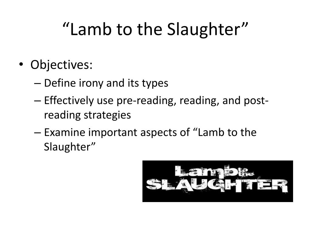 lamb to the slaughter powerpoint