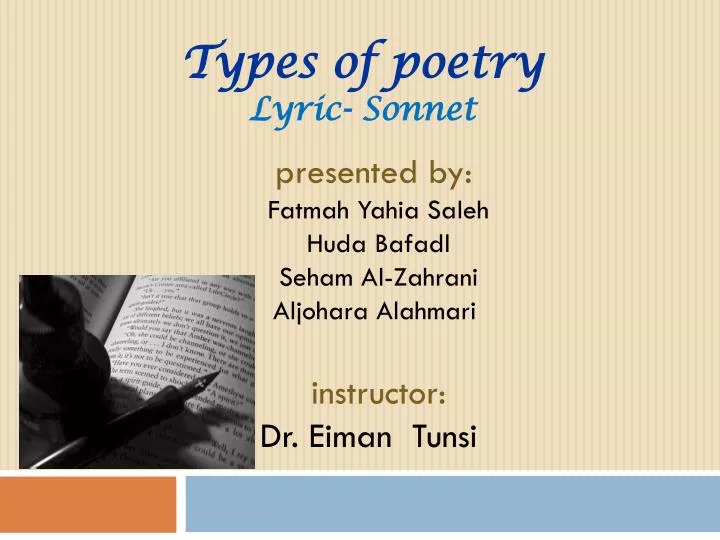 types of poets Types of poetry epic – the earliest kind of poem it is a long narrative poem which tells a story of heroic deeds it is a long narrative poem which tells a story of heroic deeds. types of poets Types of poetry epic – the earliest kind of poem it is a long narrative poem which tells a story of heroic deeds it is a long narrative poem which tells a story of heroic deeds.