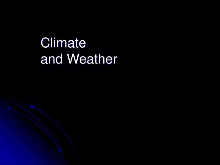 climate and weather n.