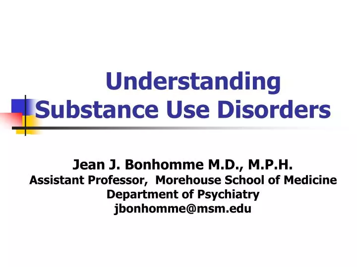 understanding substance use disorders n.