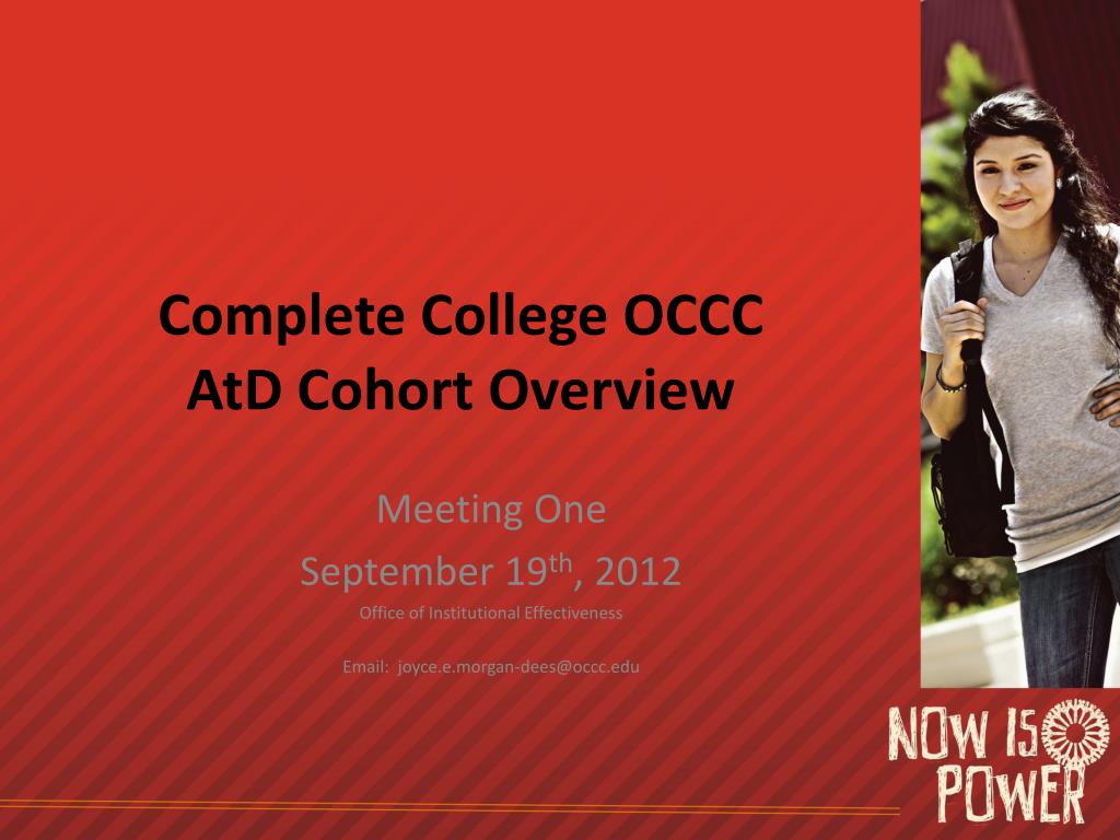 PPT Complete College OCCC AtD Cohort Overview PowerPoint Presentation