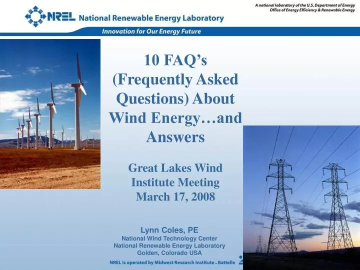 PPT 10 FAQ’s (Frequently Asked Questions) About Wind Energy…and