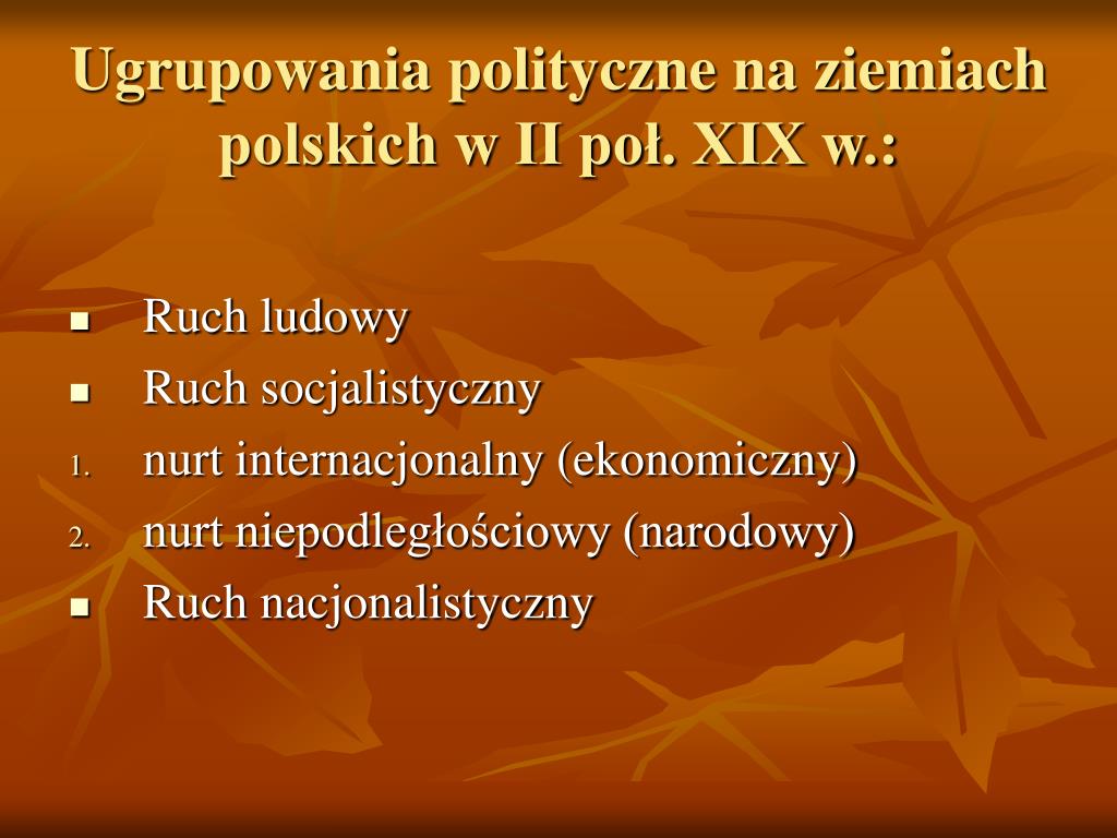 Partie Polityczne Na Ziemiach Polskich W Xix Wieku