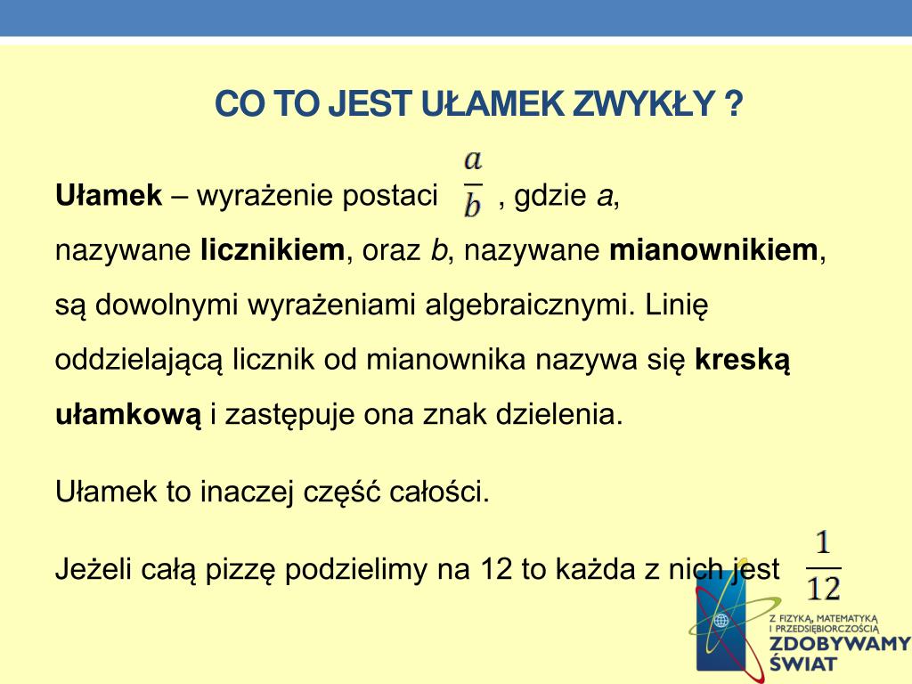 Co To Jest Ułamek Zwykły PPT - Dane INFORMACYJNE PowerPoint Presentation, free download - ID:4234561
