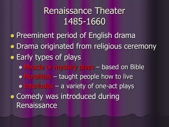 renaissance theater 1485 1660 n.