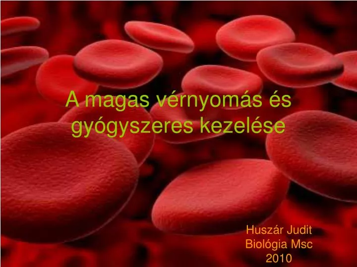 magas vérnyomás biológia)