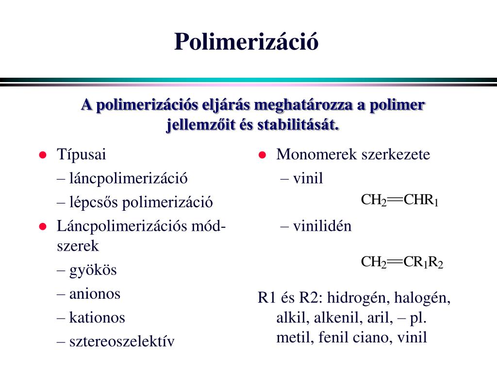 PPT - Polimer kémia és -fizika PowerPoint Presentation, free download -  ID:4236260