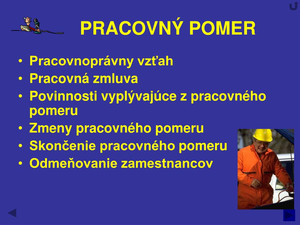 PPT - PRACOVNÝ POMER PowerPoint Presentation, free download - ID:4237791